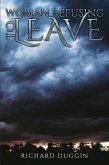 Woman Refusing to Leave (eBook, ePUB)
