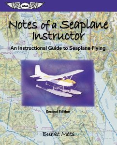 Notes of a Seaplane Instructor (eBook, ePUB) - Mees, Burke