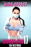 The Side-Effect : Milfs Unprotected 17 (eBook, ePUB) The Side-Effect : Milfs Unprotected 17 (eBook, ePUB)