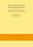 Den Orient erforschen, mit Orthodoxen leben (eBook, PDF)