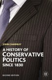 A History of Conservative Politics Since 1830 (eBook, ePUB)