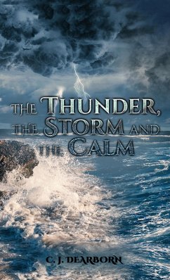 Cover Thunder, the Storm and the Calm (eBook, ePUB)