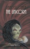 Xander Chase and the Unicorn Code (eBook, ePUB) Xander Chase and the Unicorn Code (eBook, ePUB)