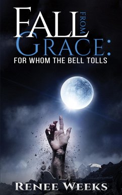 Fall from Grace (eBook, ePUB) - Weeks, Renee