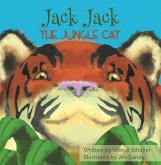 Jack Jack the Jungle Cat (eBook, ePUB) Jack Jack the Jungle Cat (eBook, ePUB)