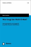 Was taugt der Wahl-O-Mat? (eBook, PDF)