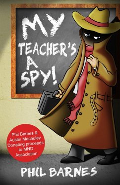 Cover My Teacher's a Spy! (eBook, ePUB)