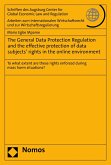 The General Data Protection Regulation and the effective protection of data subjects' rights in the online environment (eBook, PDF)