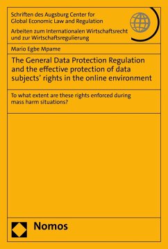 The General Data Protection Regulation and the effective protection of data subjects' rights in the online environment (eBook, PDF) - Mpame, Mario Egbe