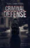 Criminal Defense (eBook, ePUB)