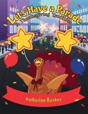 Let's Have a Parade (eBook, ePUB) Let's Have a Parade (eBook, ePUB)