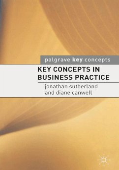 Key Concepts in Business Practice (eBook, ePUB) - Sutherland, Jonathan