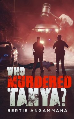Who Murdered Tanya? (eBook, ePUB) - Angammana, Bertie