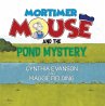 Mortimer Mouse and the Pond Mystery... - Bild 1