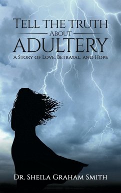 Cover Tell the Truth About Adultery (eBook, ePUB)