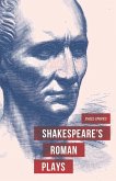 Shakespeare's Roman Plays (eBook, PDF)