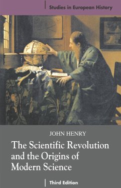 The Scientific Revolution and the Origins of Modern Science (eBook, ePUB) - Henry, John