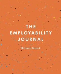 The Employability Journal (eBook, ePUB) - Bassot, Barbara