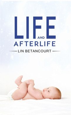 Life and Afterlife (eBook, ePUB) - Betancourt, Lin