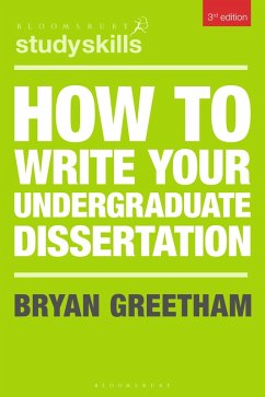How to Write Your Undergraduate Dissertation (eBook, PDF) - Greetham, Bryan