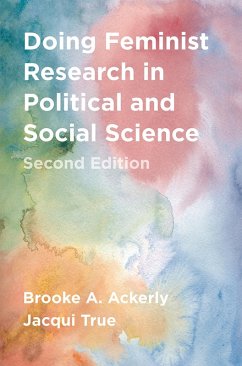 Doing Feminist Research in Political and Social Science (eBook, ePUB) - Ackerly, Brooke A.; True, Jacqui