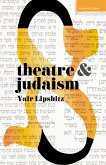 Theatre and Judaism (eBook, ePUB)