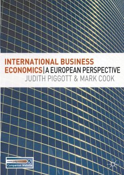 International Business Economics (eBook, ePUB) - Piggott, Judith; Cook, Mark