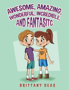 Cover Awesome, Amazing, Wonderful, Incredible, and Fantastic (eBook, ePUB)