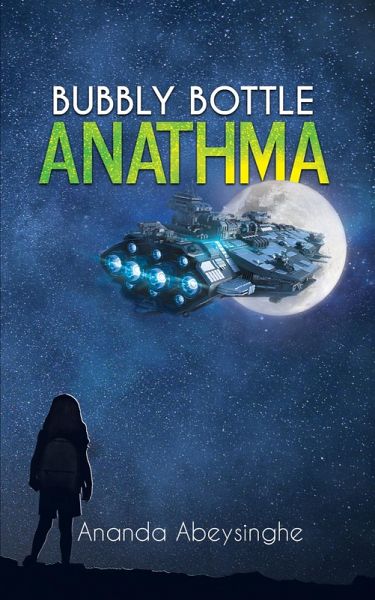 Bubbly Bottle Anathma (eBook, ePUB) Bubbly Bottle Anathma (eBook, ePUB)