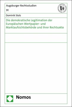Cover Die demokratische Legitimation der Europäischen Wertpapier- und Marktaufsichtsbehörde und ihrer Rechtsakte (eBook, PDF)