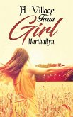 Village Farm Girl (eBook, ePUB) Village Farm Girl (eBook, ePUB)
