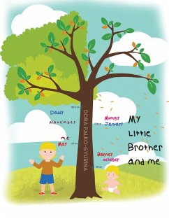 My Little Brother and Me (eBook, ePUB) - Palko-Gyurina, Dora