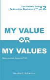 My Value or My Values - Redeeming Customers' Trust (eBook, ePUB)