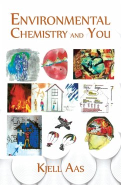 Environmental Chemistry and You (eBook, ePUB) - Aas, Kjell