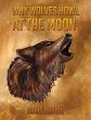 Why Wolves Howl at the Moon (eBook,... - Bild 1