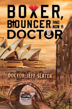 Cover Boxer, Bouncer and Now a Doctor (eBook, ePUB)