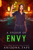 A Splash Of Envy (The Forked Tail, #3) (eBook, ePUB)