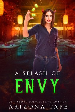 A Splash Of Envy (The Forked Tail, #3) (eBook, ePUB) - Tape, Arizona