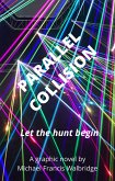 Parallel Collision (eBook, ePUB)
