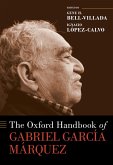 The Oxford Handbook of Gabriel Garc?a M?rquez (eBook, ePUB)