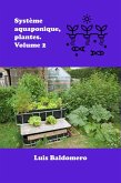 Système Aquaponique, Plantes. Volume 2 (Sistemas de acuaponía) (eBook, ePUB)