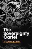 Sovereignty Cartel (eBook, ePUB)