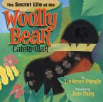 The Secret Life of the Woolly Bear Caterpillar (eBook, ePUB)