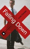 Falling Down (eBook, ePUB) Falling Down (eBook, ePUB)