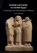 Kinship and Family in Ancient Egypt... - Bild 1
