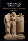 Kinship and Family in Ancient Egypt (eBook, ePUB)