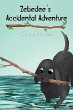 Zebedee's Accidental Adventure (eBook,... - Bild 1