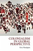 Colonialism in Global Perspective (eBook, ePUB)