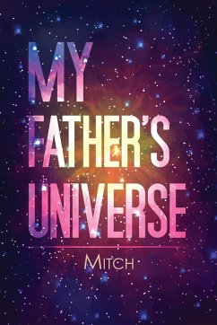 My Father's Universe (eBook, ePUB) - Mitch