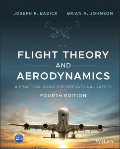 Flight Theory and Aerodynamics (eBook, PDF) - Badick, Joseph R.; Johnson, Brian A.